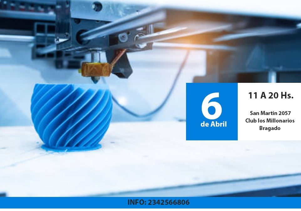 Primer Encuentro sobre Tecnologías 3D en Bragado