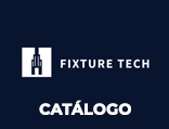 Fixture Tech Catálogo